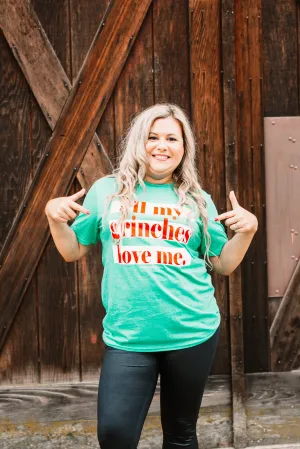 All My Grinches Love Me Shirt